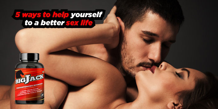 5 ways to help yourself to a better sex life