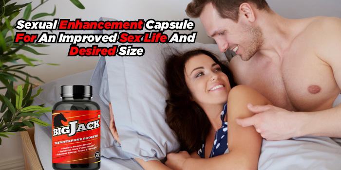 Sexual Enhancement Capsule For An Improved Sex Life And Desired Size