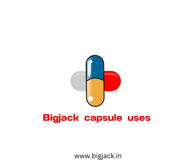 बिगजैक कैप्सूल का उपयोग हिंदी में bigjack capsules uses in hindi